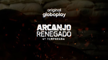 Arcanjo Renegado: saiba tudo sobre a quarta temporada da série Original Globoplay