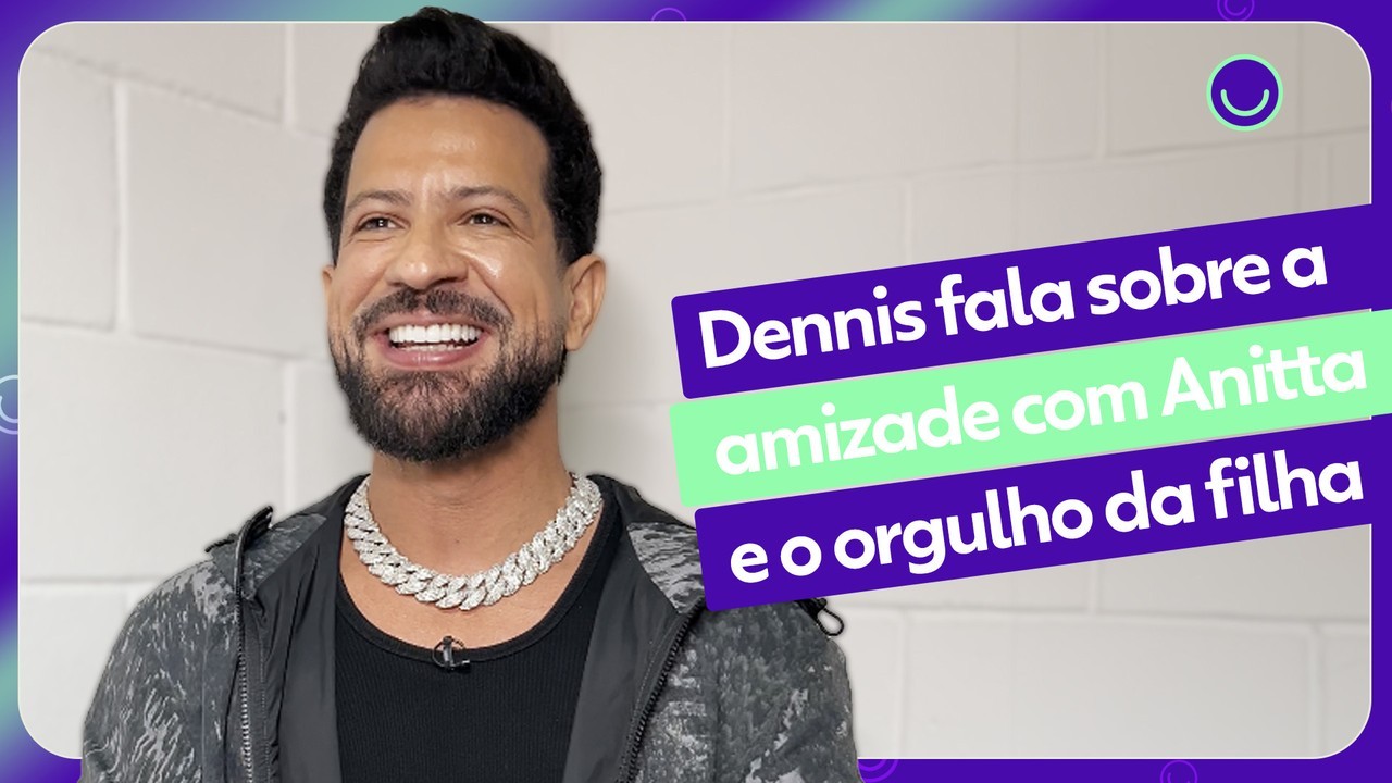 Dennis fala de possibilidade de feat com Tília e Anitta, e revela: 'Conhece desde pequena'