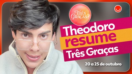 Theodoro resume a semana de Três Graças