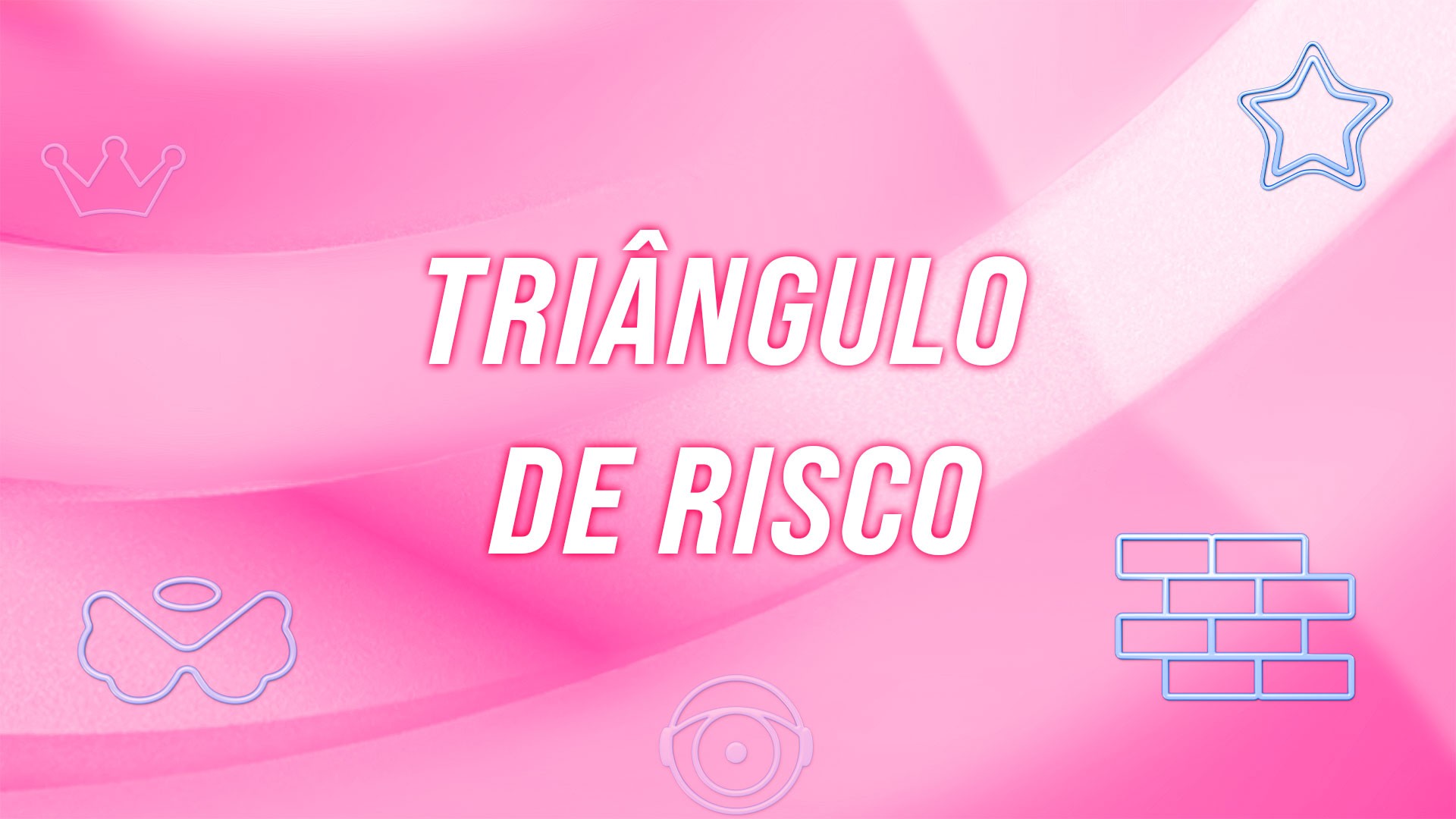 Triângulo de Risco: entenda as regras da nova dinâmica do BBB 26