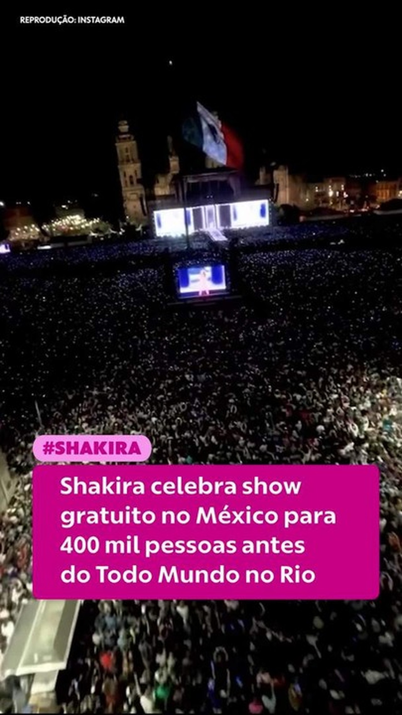 Shakira celebra show gratuito no México para 400 mil pessoas antes do Todo Mundo no Rio