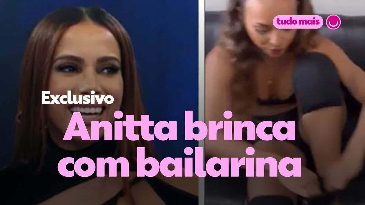 Anitta brinca com bailarina que topa ficar com rapaz para que ele deixa  cantora em paz