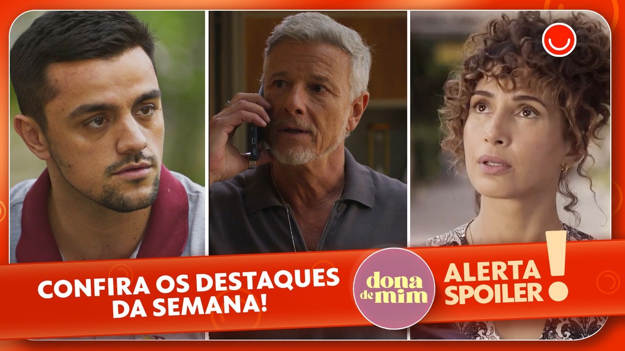 Danilo se entrega, Jaques foge e Ellen volta na eletrizante semana de Dona de Mim