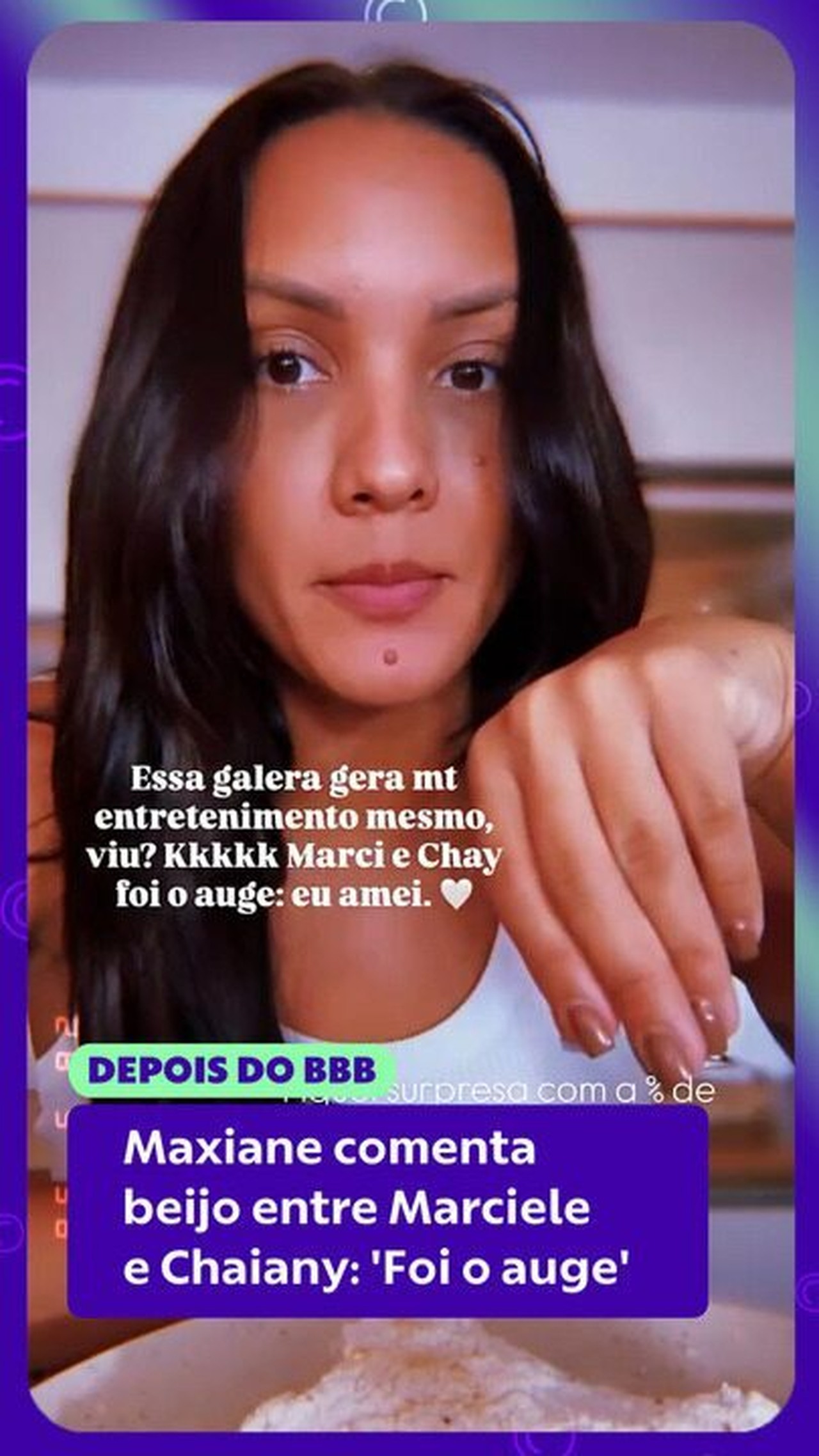 Maxiane comenta beijo entre Marciele e Chaiany: 'Foi o auge'