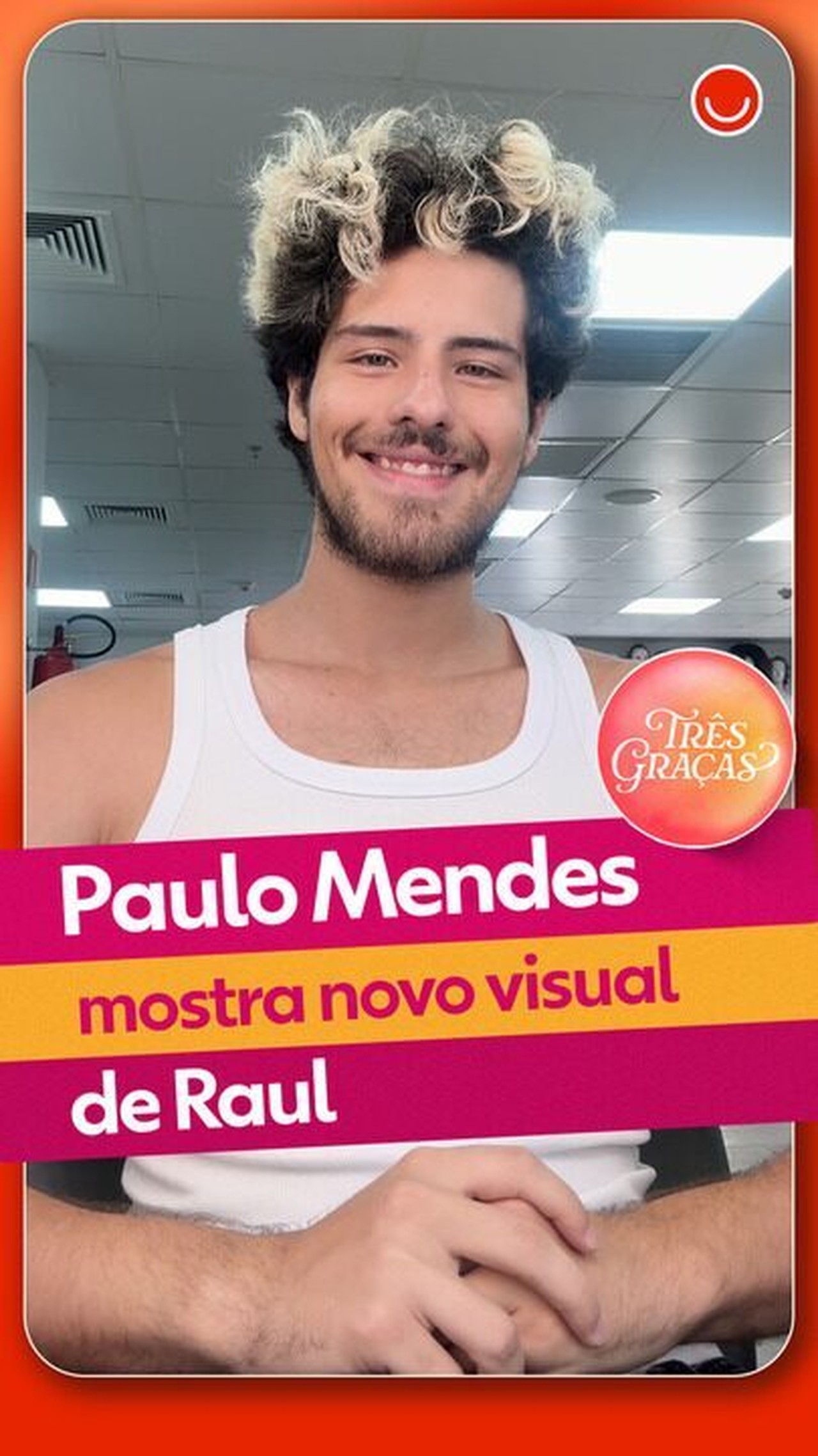 Três Graças: Paulo Mendes mostra com exclusividade o novo visual de Raul