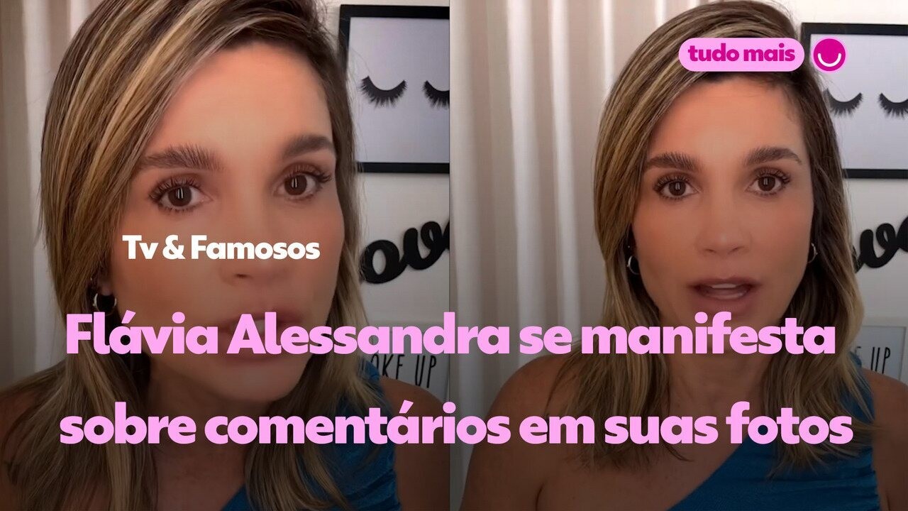 Flávia Alessandra se manifesta sobre comentários machistas e