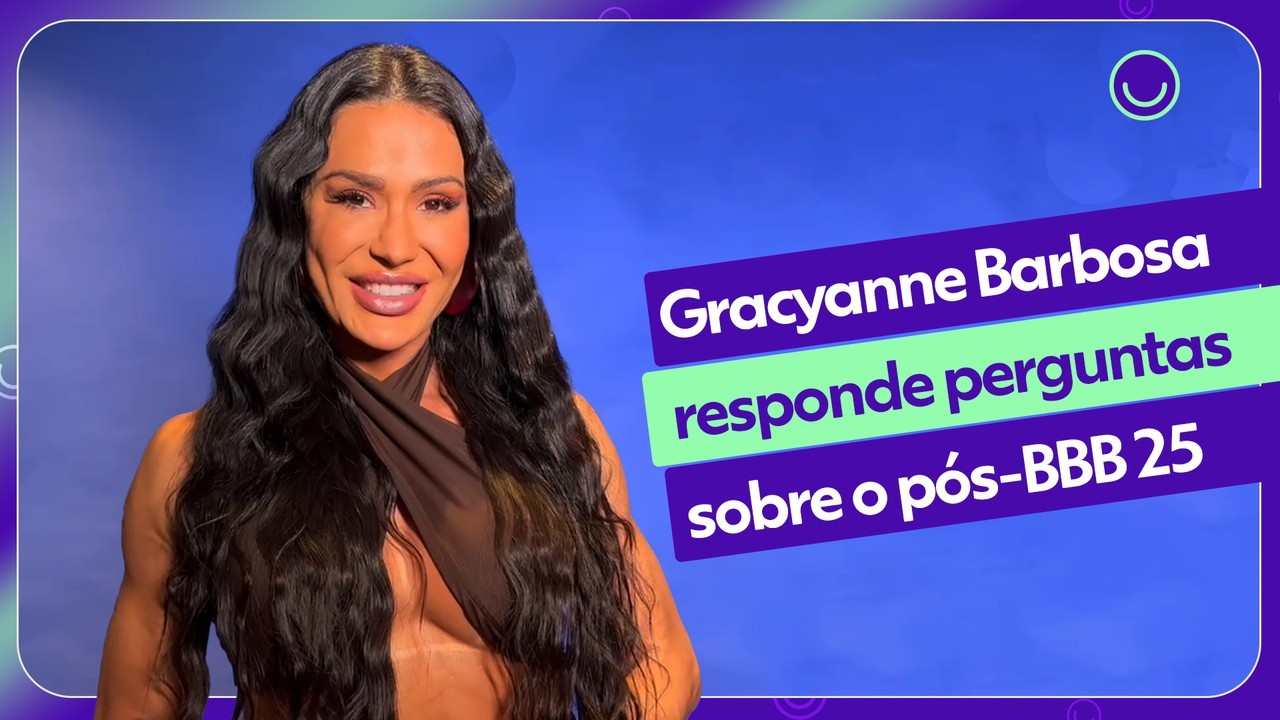 Gracyanne Barbosa abre o jogo sobre vida amorosa após o BBB 25: 'A gente está só se conhecendo e curtindo'