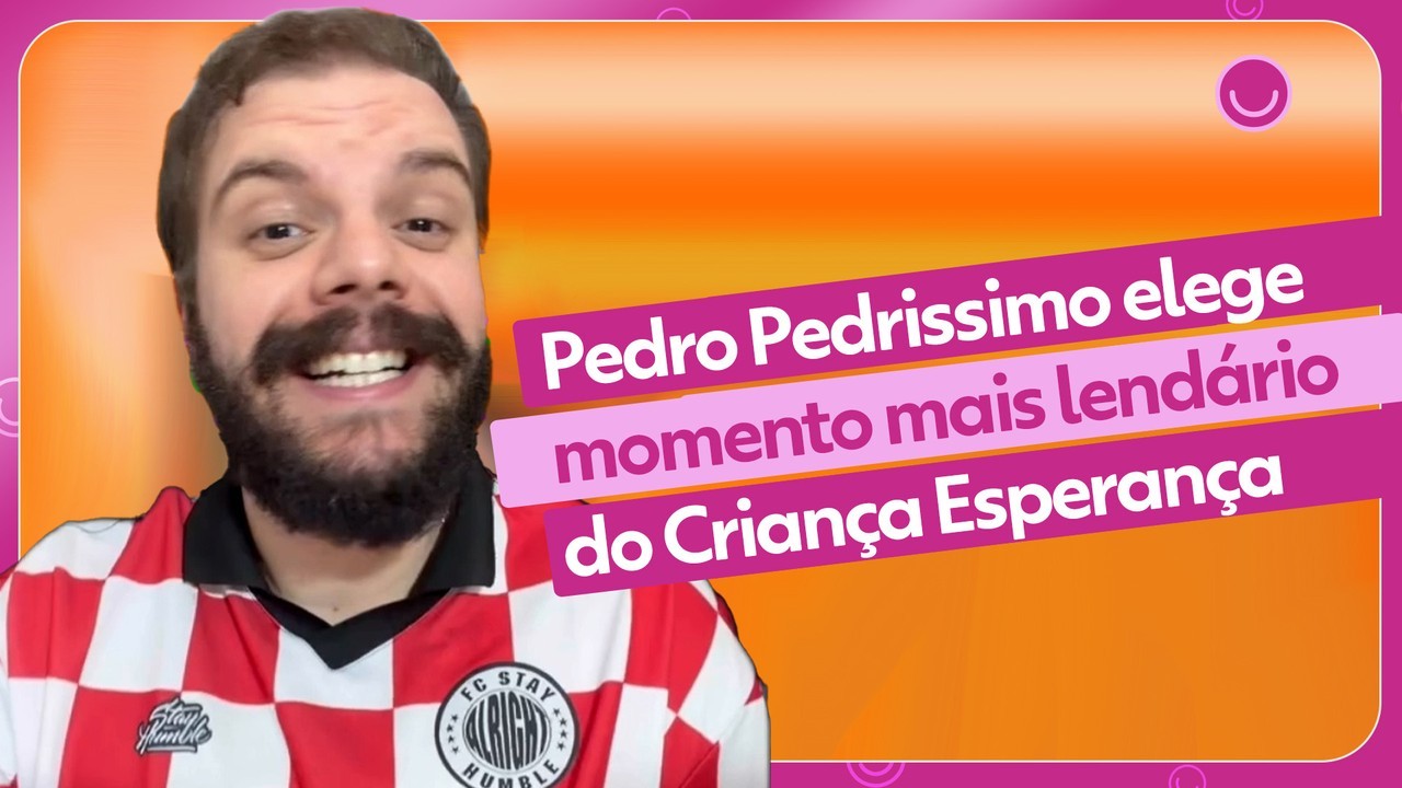 Qual o momento do Criança Esperança mais lendário de todos os tempos?Pedro Pedrissimo monta o ranking
