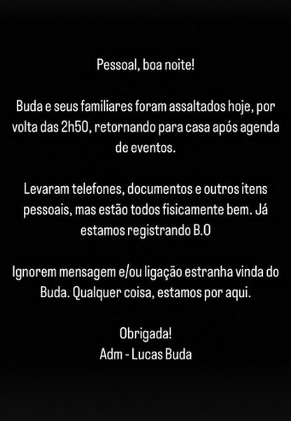 Equipe de Lucas Buda comunica que ex-BBB foi assaltado — Foto: Reprodução/Instagram