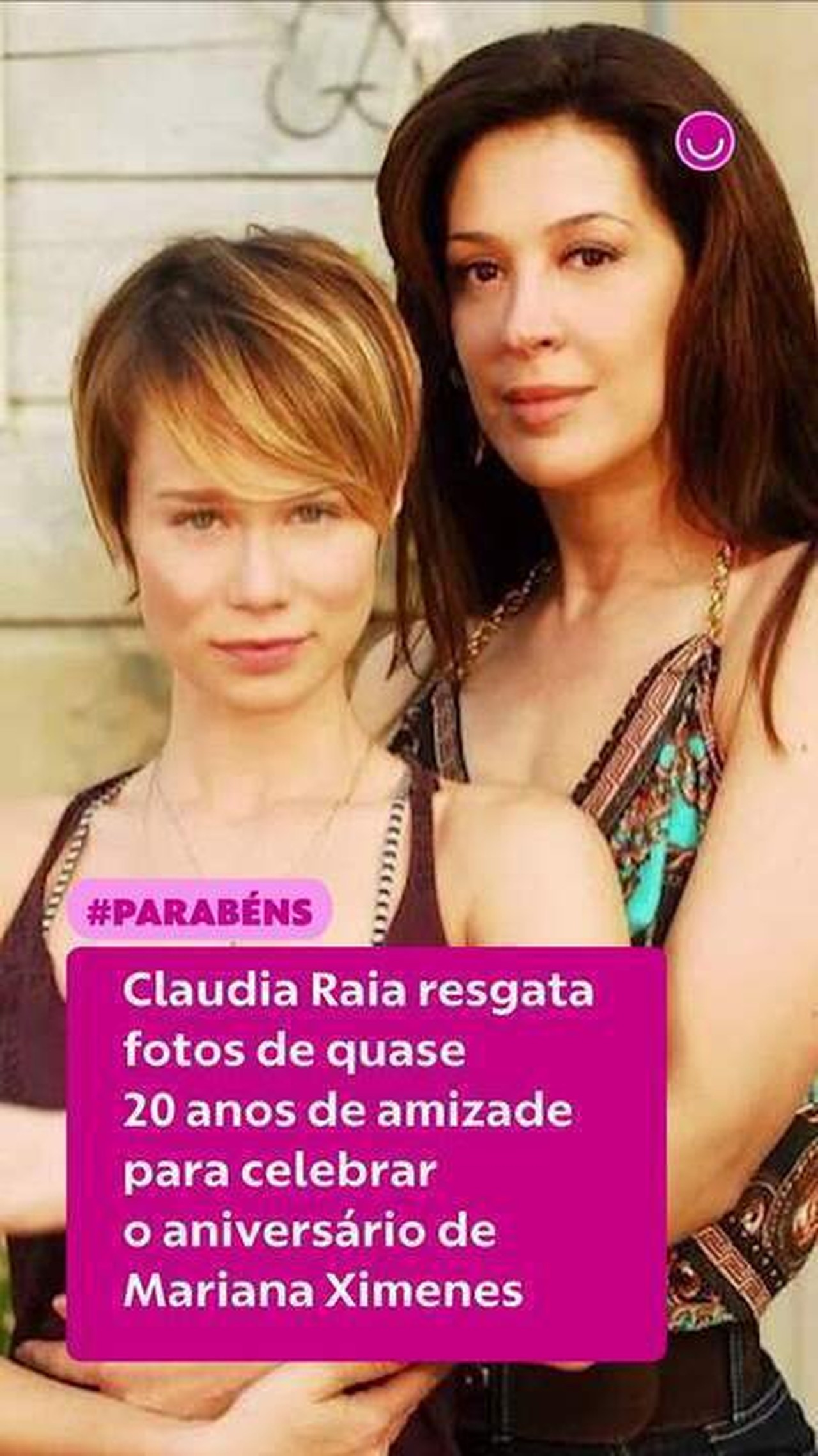 Claudia Raia resgata fotos de 18 anos de amizade para celebrar o aniversário de Mariana Ximenes