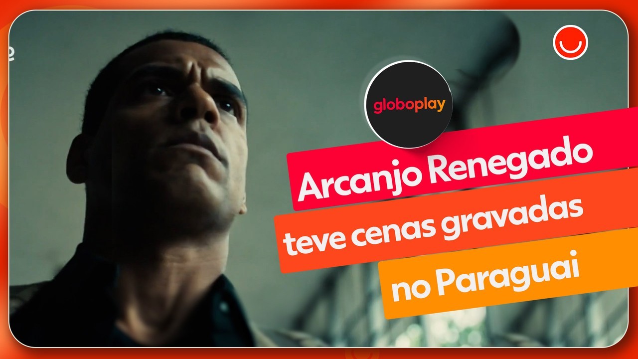 Quarta temporada de Arcanjo Renegado teve cenas gravadas no Paraguai; saiba mais