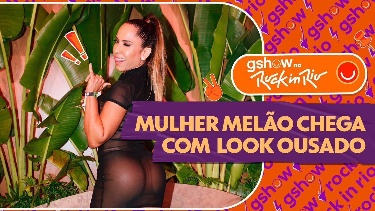 Mulher Melão vai ao Rock in Rio com look ousado