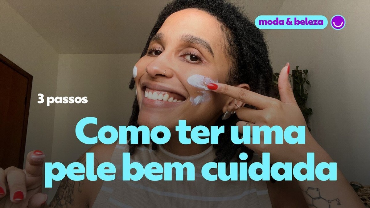 Skincare: Como Montar Uma Rotina Básica De Cuidados Com A Pele | Moda ...