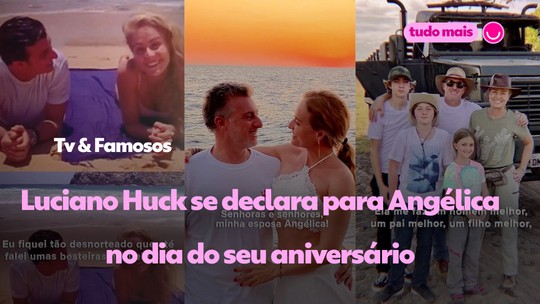 Luciano Huck relembra relacionamento com Angélica no dia do aniversário da esposa - Programa: Gshow - Tv & Famosos 