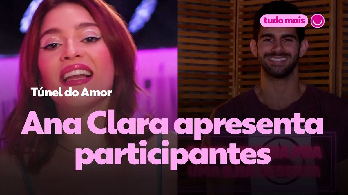 Ana Clara apresenta participantes do Túnel do Amor