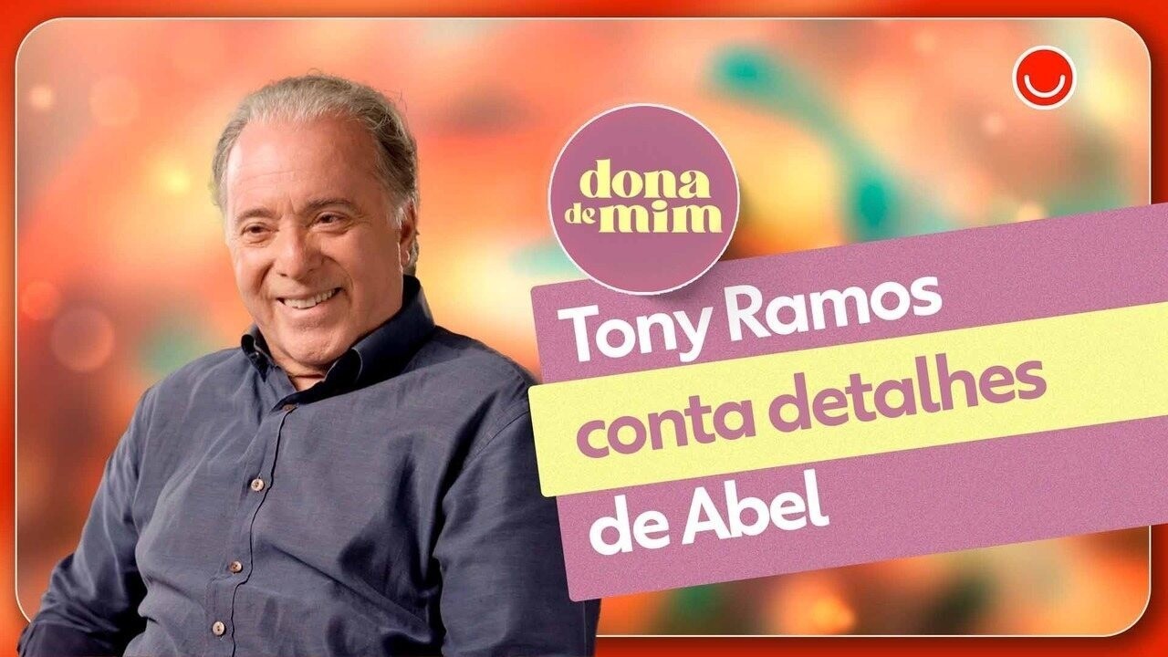 Dona de Mim: Tony Ramos conta que não demorou nem 10 minutos para aceitar dar vida a Abel