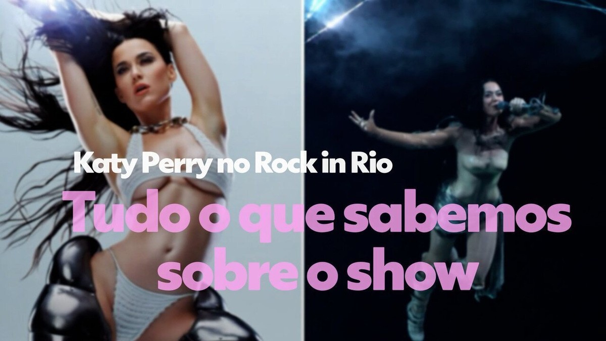 Katy Perry no Rock in Rio veja tudo o que sabemos sobre o show