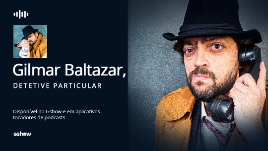 Gilmar Baltazar, Detetive Particular: Confissões Inconfessáveis