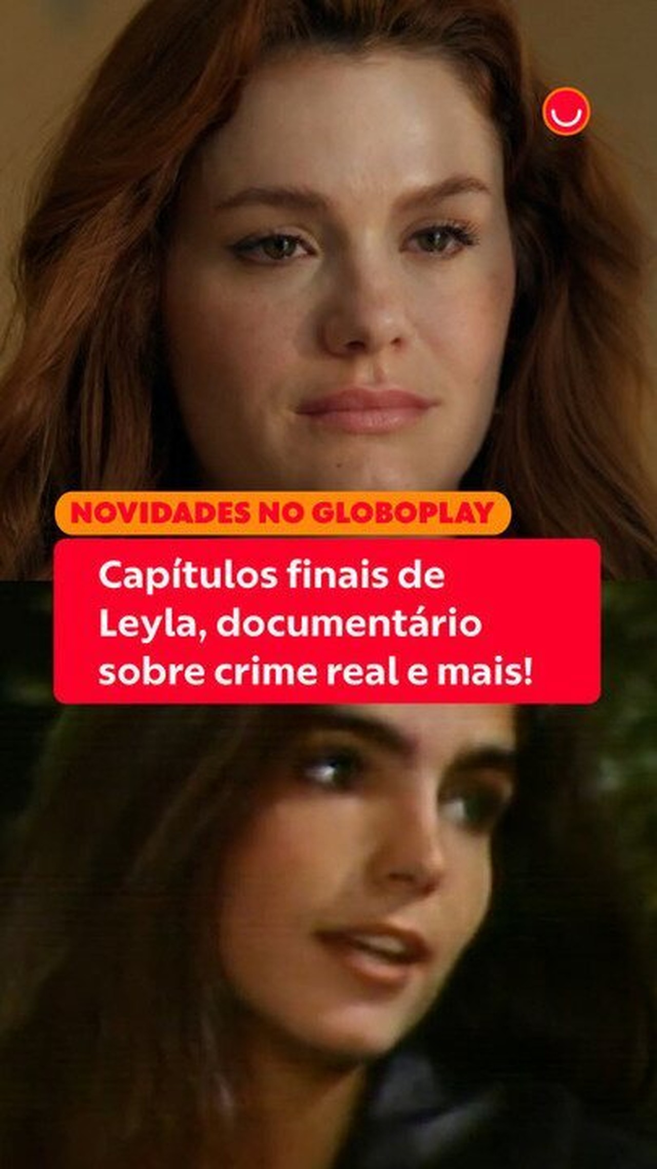 Capítulos finais de Leyla, documentário sobre crime real e mais: as novidades da semana no Globoplay