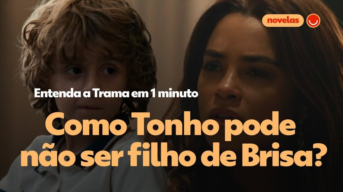 Entenda Em 1 Minuto Como Brisa Pode Não Ser Mãe De Tonho Em Travessia