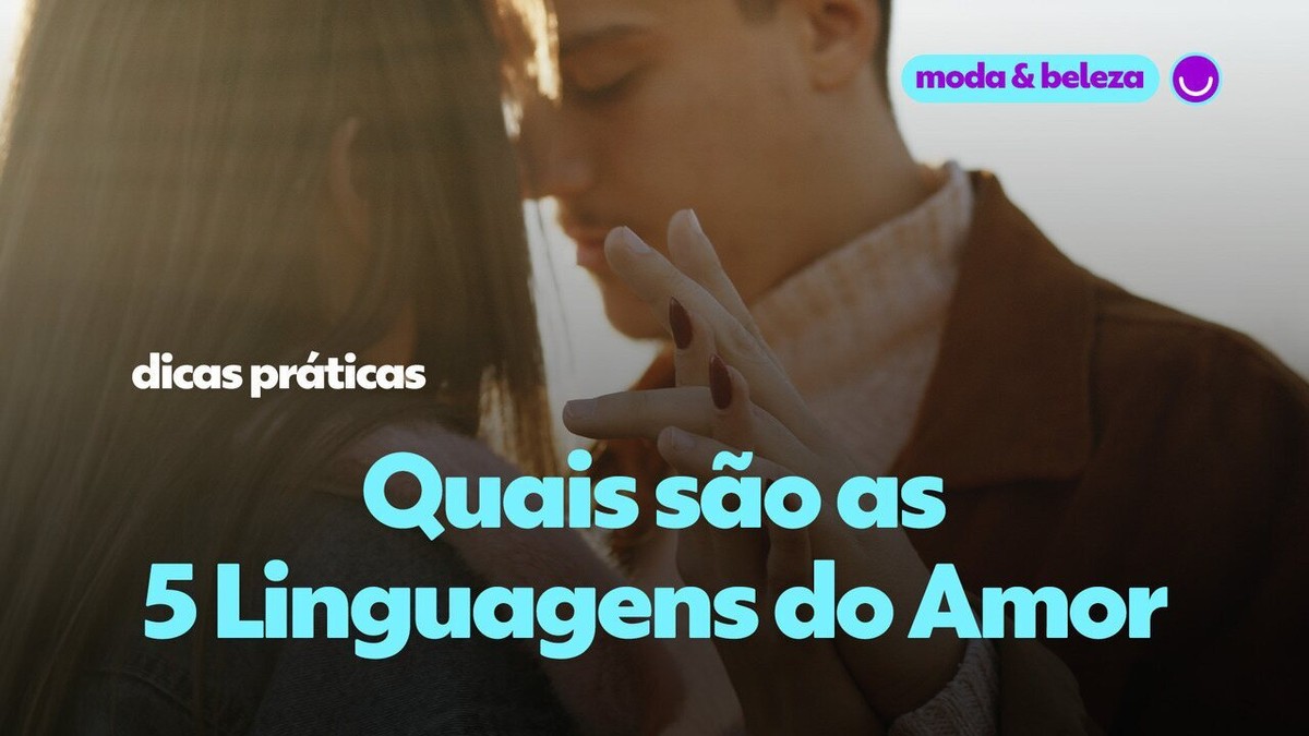 O que são as 5 Linguagens do Amor?