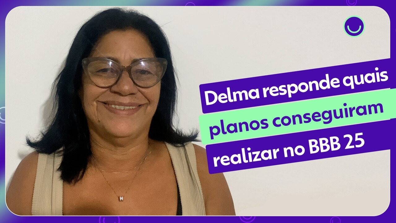 Delma fala de expectativas com Guilherme na Final do BBB 25: 'Sonho da vida dele já se tornou realidade'