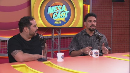 Confira os melhores momentos do Mesacast BBB desta terça-feira (15/4)
